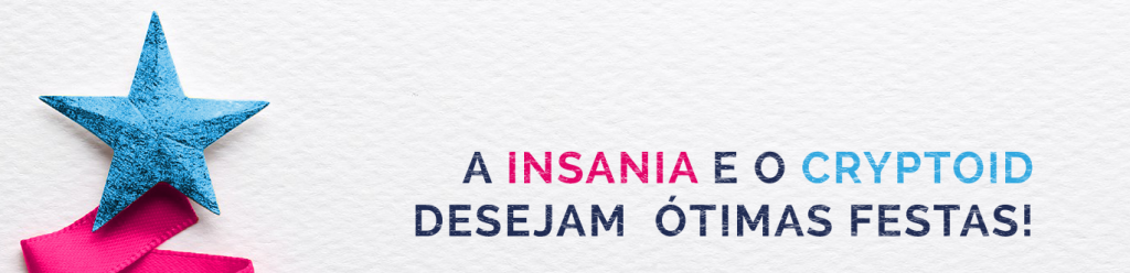 Crypto ID e Insania desejam boas festas!