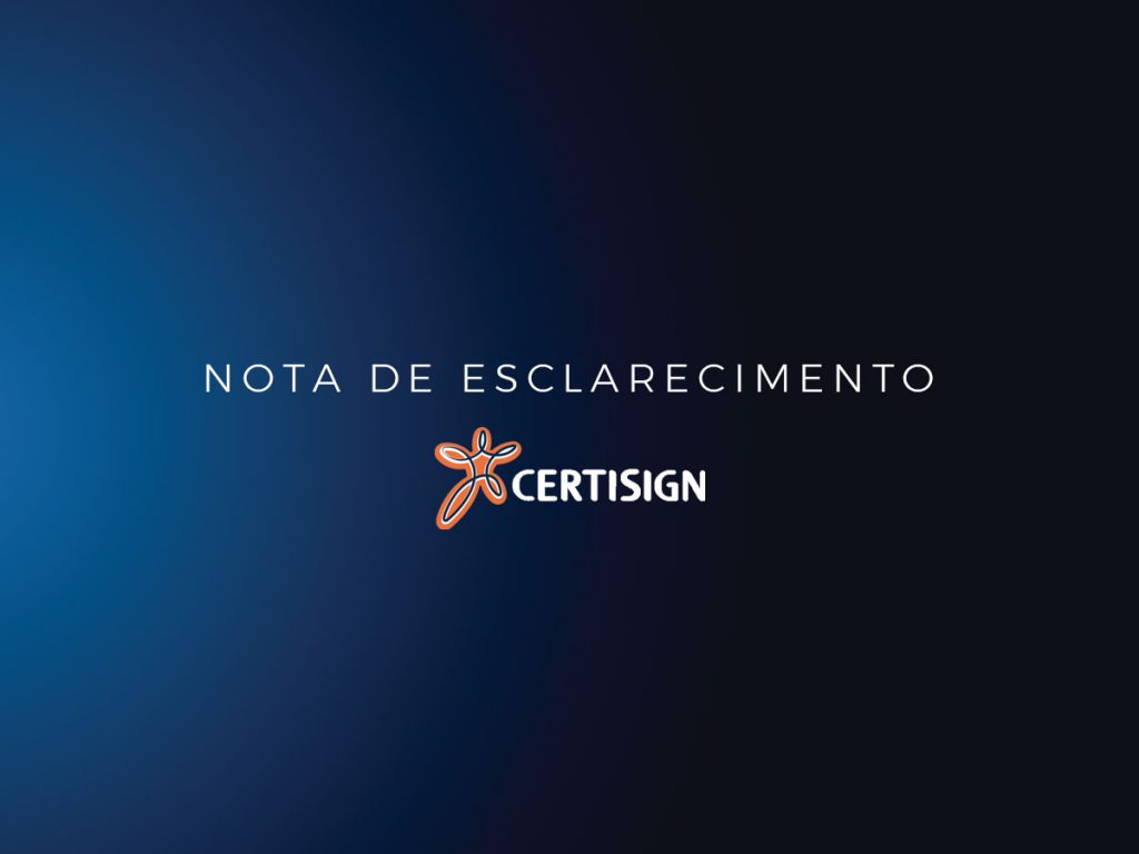 Certisign emite nota sobre o suposto vazamento de dados