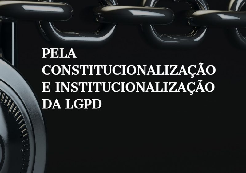 Brasscom publica manifesto com medidas urgentes sobre a LGPD