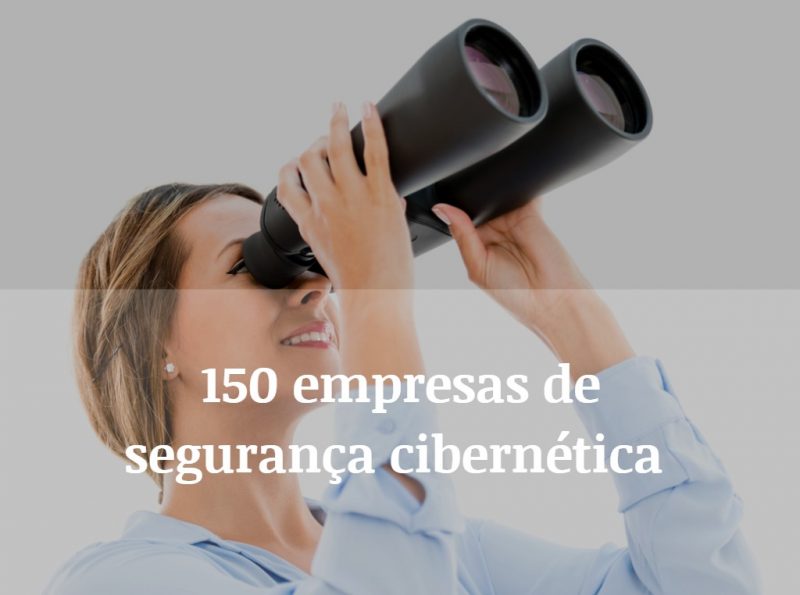 As 150 maiores empresas de segurança cibernética para acompanhar em 2020