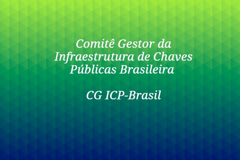 Brasscom passa a ocupar uma cadeira no Comitê Gestor da ICP-Brasil