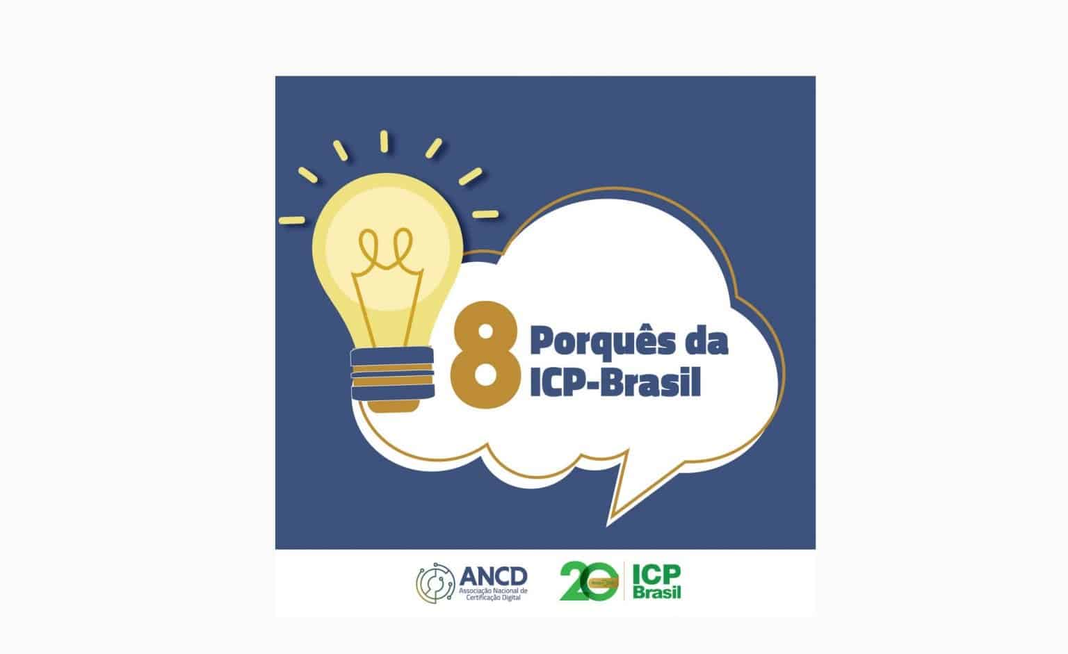 ANCD lança cartilha “Porquês da ICP-Brasil” ANCD