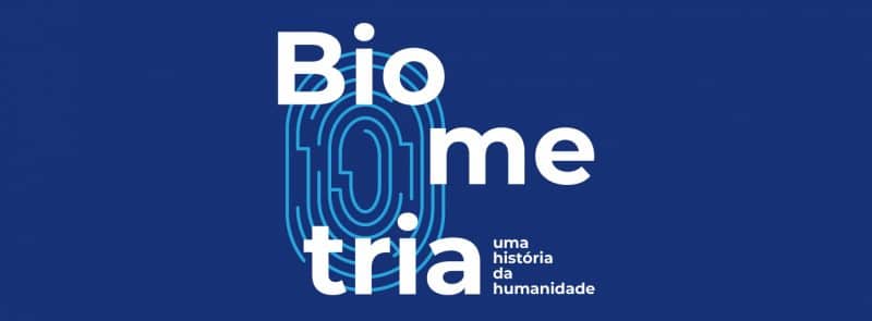 Ebook – Biometria – Uma História da Humanidade A imagem mostra o texto: "biometria uma história da humanidade"