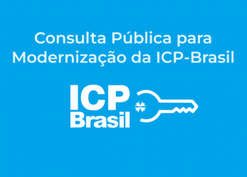 Questionamentos mais frequentes feitos ao ITI sobre a Consulta Pública para Modernização da ICP-Brasil