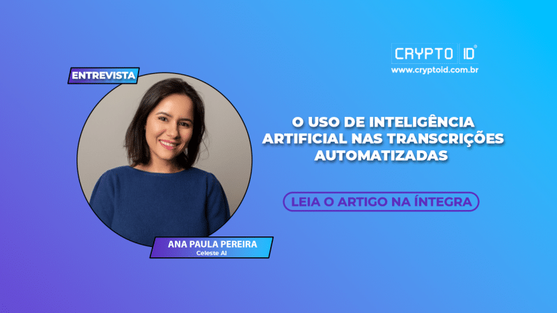 Startup brasileira utiliza Inteligência Artificial para transformar conteúdos de áudios e vídeos em textos startup