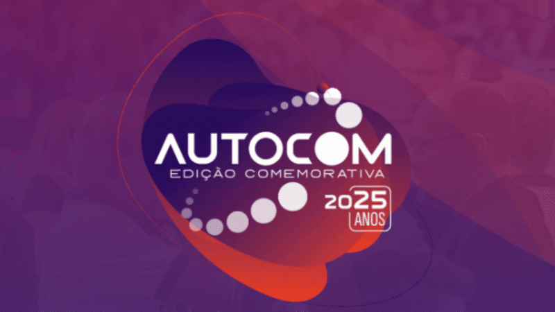 25ª AUTOCOM surpreende com inovação! Saiba mais!