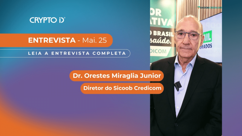 Hospitalar 2025: Entrevista Exclusiva com Dr. Orestes Miraglia Junior, Diretor do Sicoob Credicom O Crypto ID conversou com Dr. Orestes Miraglia Junior Diretor Comercial do Sicoob Credicom, a maior cooperativa financeira da área da saúde no Brasil.