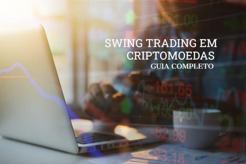 SWING TRADING EM CRIPTOMOEDAS