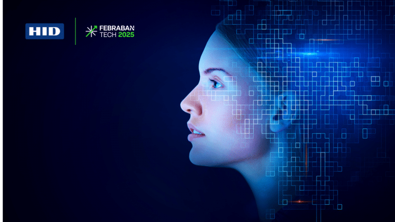 Autenticação forte: HID, líder global em soluções de identidade confiáveis, anuncia sua participação na FEBRABAN TECH 2025.