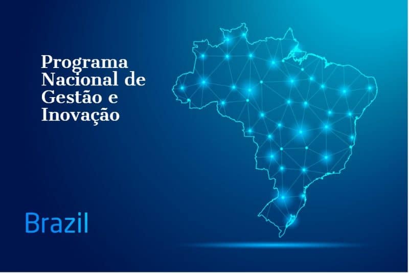 Ministério da Gestão e da Inovação em Serviços Públicos – MGI e + 20 estados formam Pacto Nacional de Gestão e Inovação Programa Nacional de Gestão e Inovação