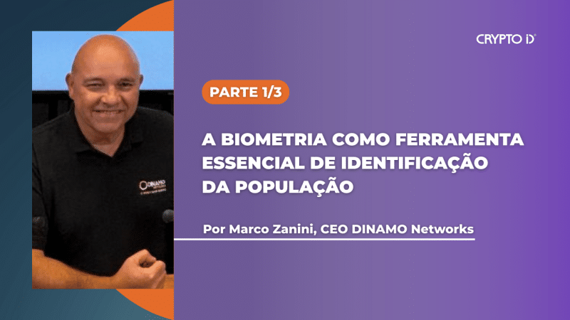 Biometria como base da identificação moderna: parte 1 de 3