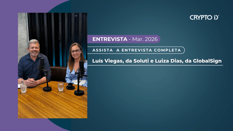 ID Talk com GlobalSign e Soluti: redução do ciclo de vida dos certificados TLS/SSL e Code Signing