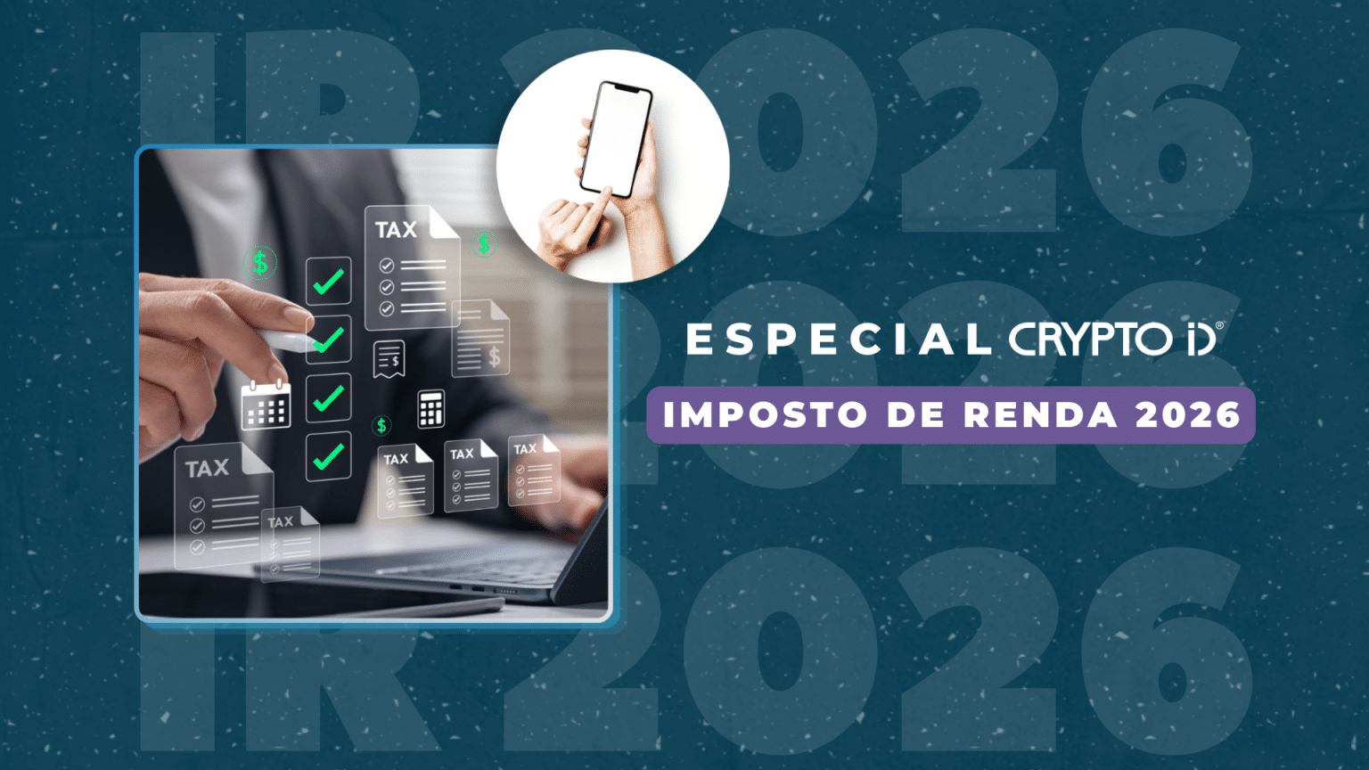 Imposto de Renda 2026: como fazer a declaração pelo celular
