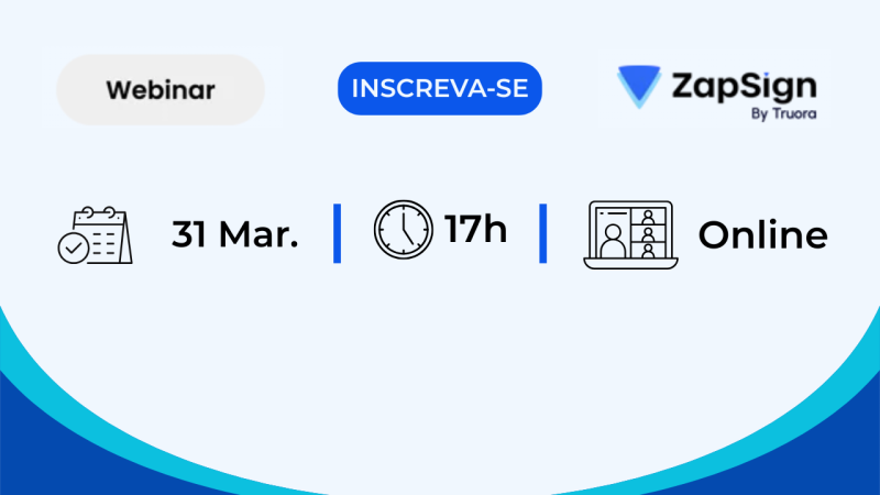 Evento gratuito da ZapSign debate decisão do STJ sobre assinatura eletrônica e seus impactos no jurídico Evento gratuito da ZapSign debate decisão do STJ sobre assinatura eletrônica e seus impactos no jurídico