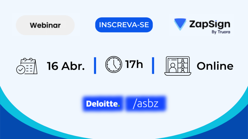 ZapSign reúne especialistas da ASBZ e da Deloitte em webinar gratuito sobre Reforma Tributária ZapSign reúne especialistas da ASBZ e da Deloitte em webinar gratuito sobre Reforma Tributária