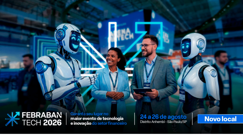 Febraban Tech 2026 começa em 24 de agosto em novo local