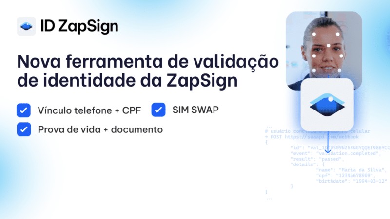 ZapSign lança API de validação de identidade a partir de R$ 0,30